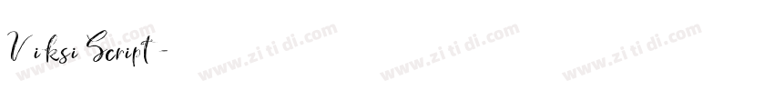 Viksi Script字体转换 Viksi Script字体转换